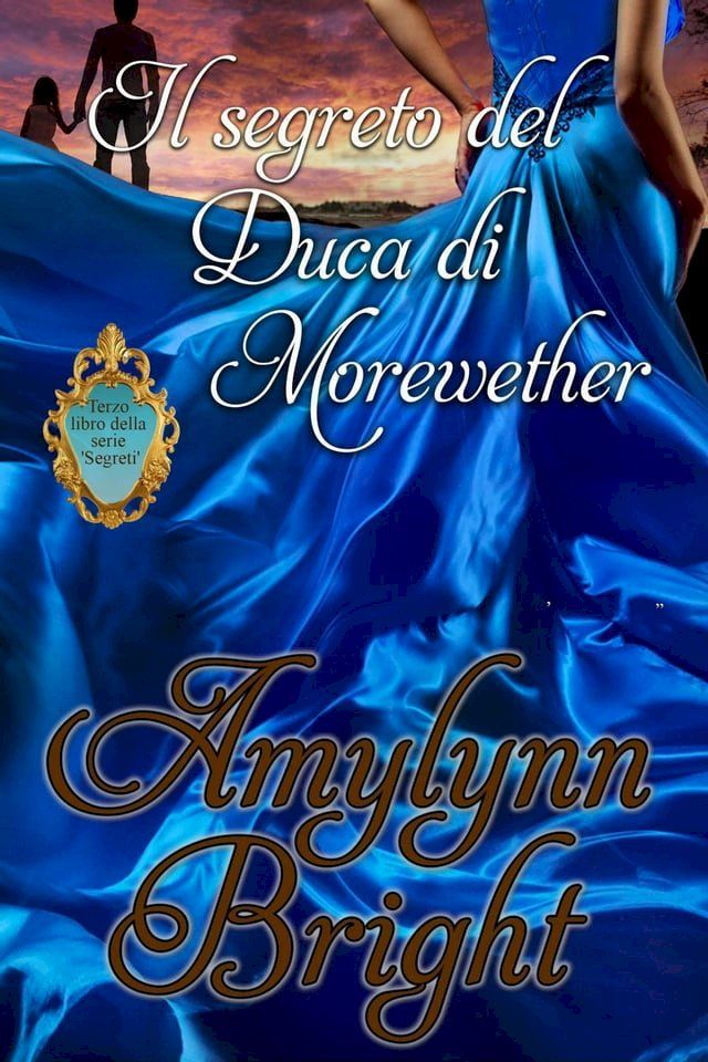  Il segreto del Duca di Morewether(Kobo/電子書)