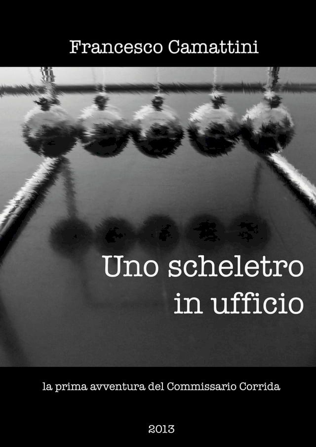  Uno scheletro in ufficio(Kobo/電子書)