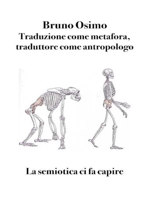 Traduzione come metafora, traduttore come antropologo(Kobo/電子書)