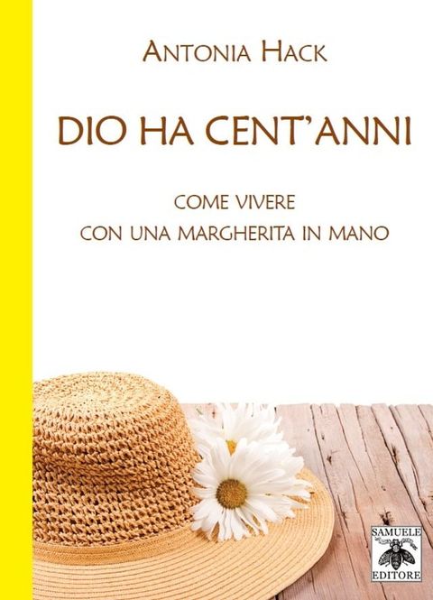 Dio ha cent'anni(Kobo/電子書)