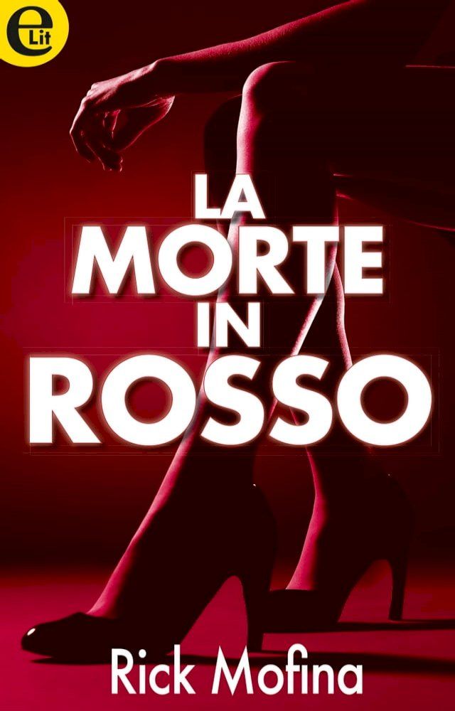  La morte in rosso (eLit)(Kobo/電子書)