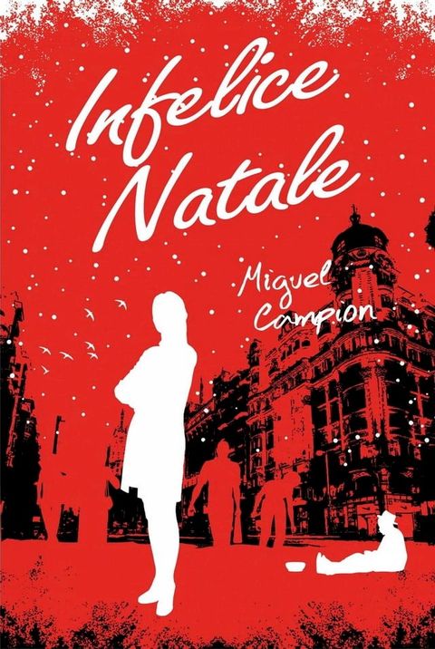 Infelice Natale(Kobo/電子書)