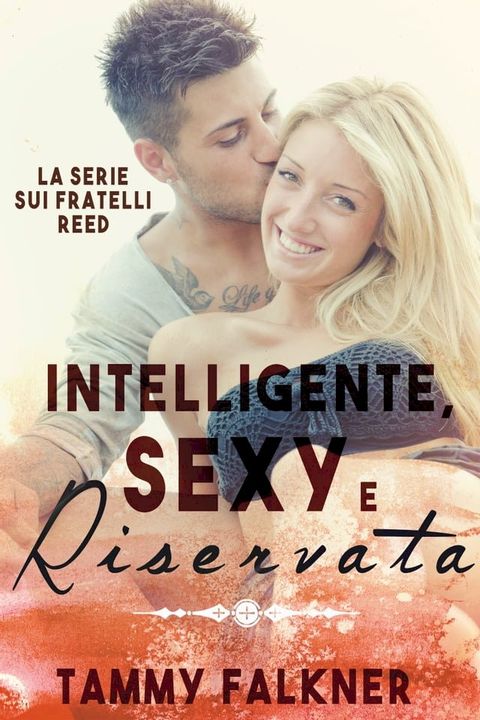 Intelligente, Sexy e Riservata(Kobo/電子書)