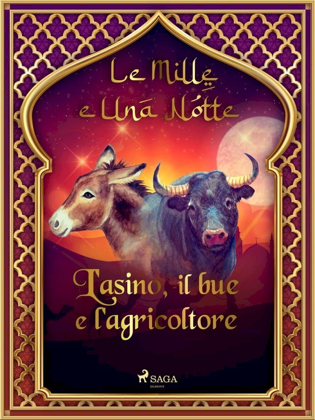  L'asino, il bue e l'agricoltore (Le Mille e Una Notte 2)(Kobo/電子書)