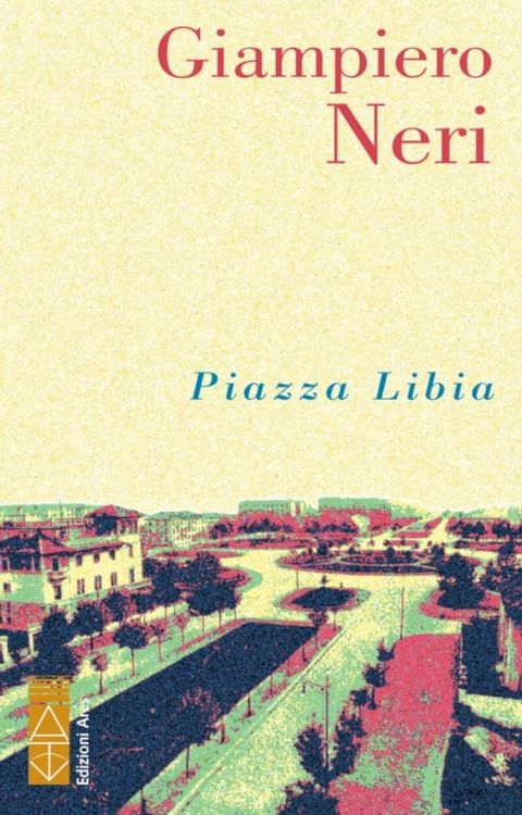 Piazza Libia(Kobo/電子書)