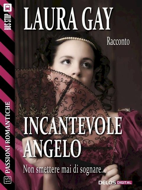 Incantevole angelo(Kobo/電子書)