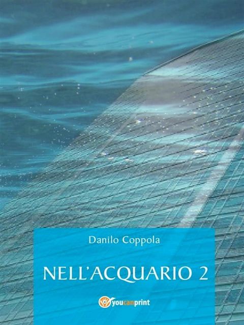 Nell’acquario 2(Kobo/電子書)