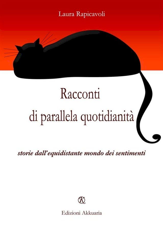  Racconti di parallela quotidianit&agrave;(Kobo/電子書)