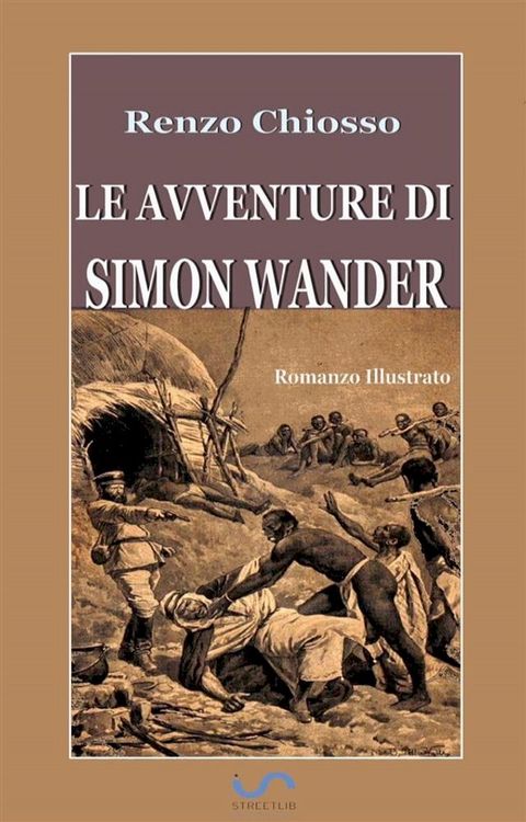 Le avventure di Simon Wander (Illustrato)(Kobo/電子書)