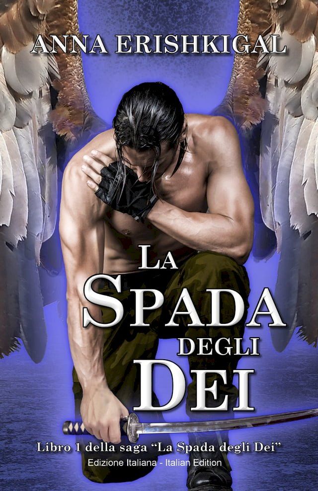  La Spada degli Dei (Edizione Italiana)(Kobo/電子書)