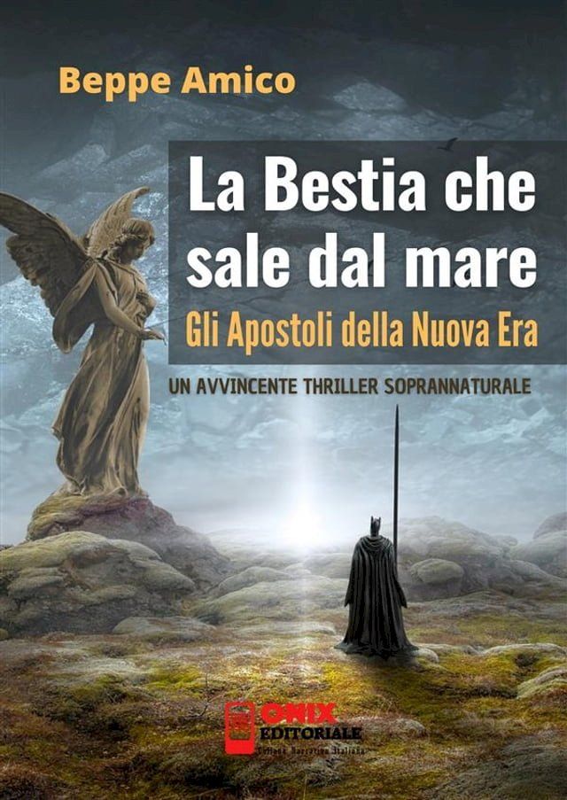  La bestia che sale dal mare - gli Apostoli della Nuova Era(Kobo/電子書)