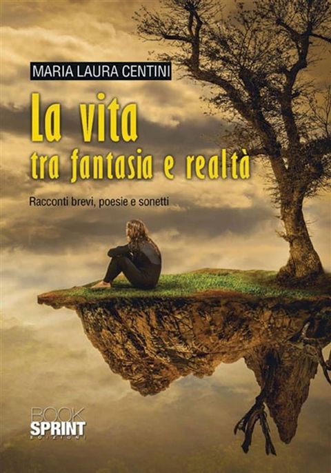 La vita tra fantasia e realtà(Kobo/電子書)