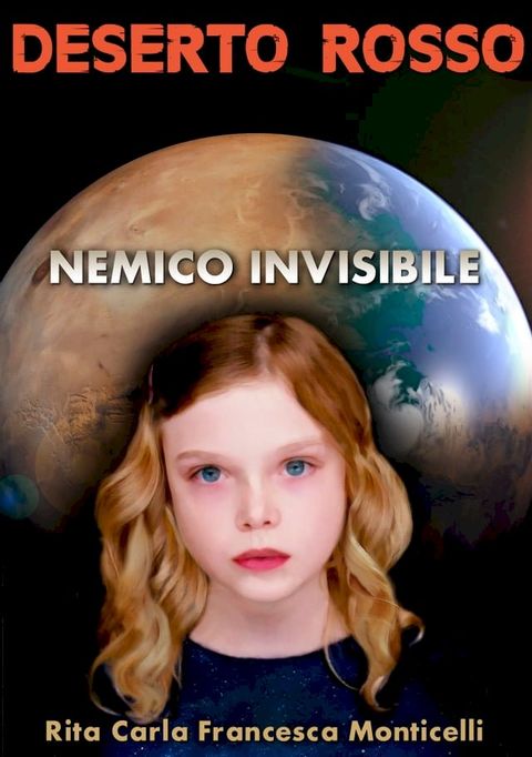 Deserto rosso: Nemico invisibile(Kobo/電子書)