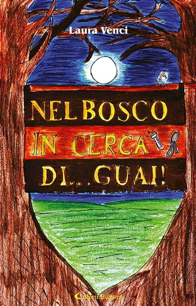  Nel bosco in cerca di... guai(Kobo/電子書)