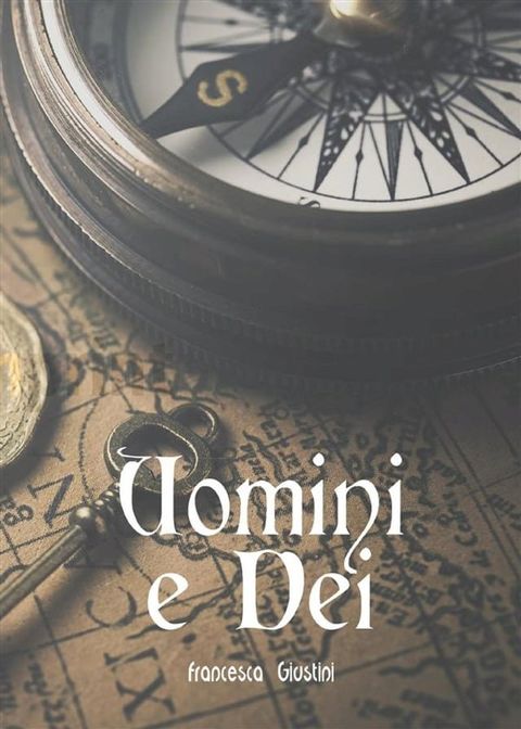 Uomini e Dei(Kobo/電子書)