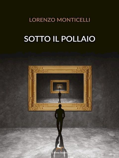 Sotto il pollaio(Kobo/電子書)