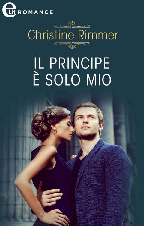 Il principe è solo mio (eLit)(Kobo/電子書)