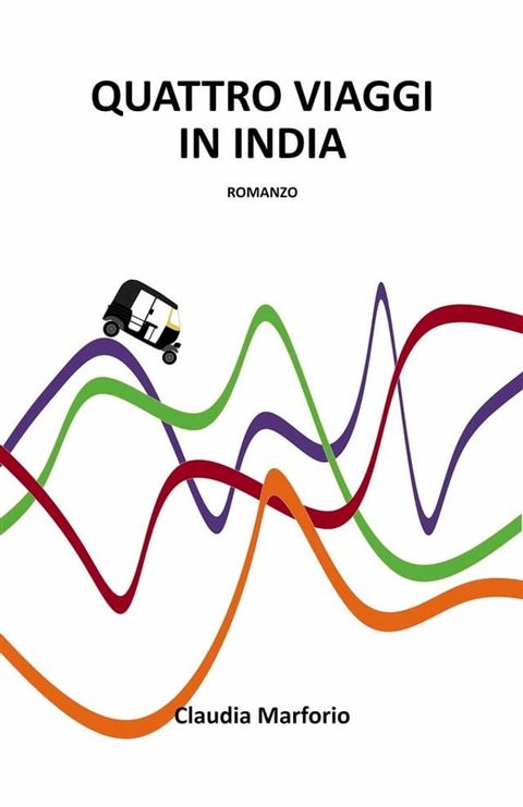 Quattro viaggi in India(Kobo/電子書)