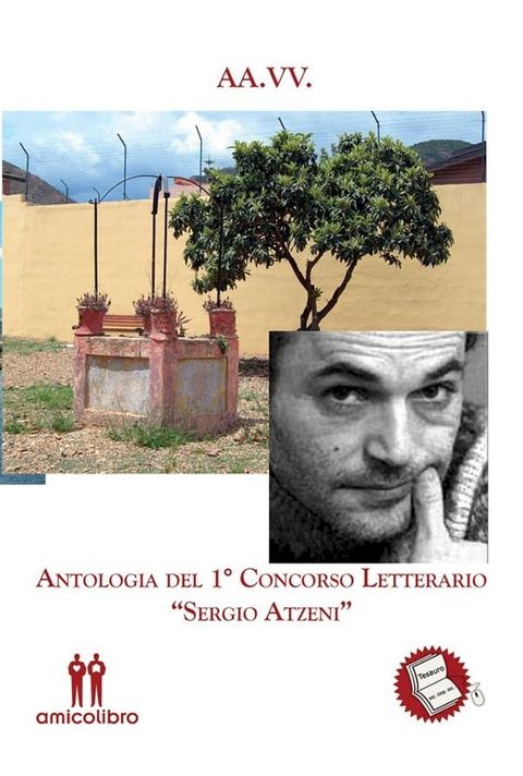 Antologia del 1° Concorso Letterario "Sergio Atzeni"(Kobo/電子書)