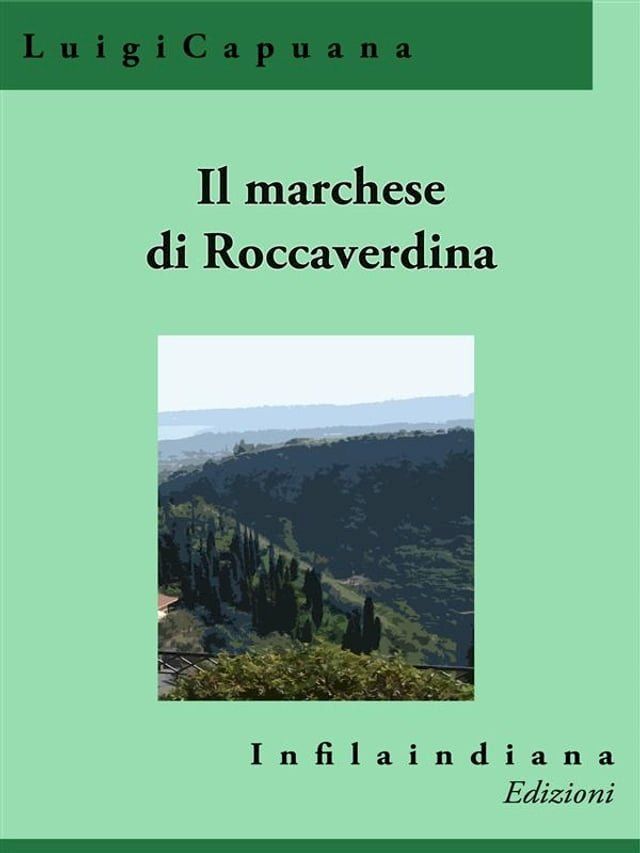  Il marchese di Roccaverdina(Kobo/電子書)