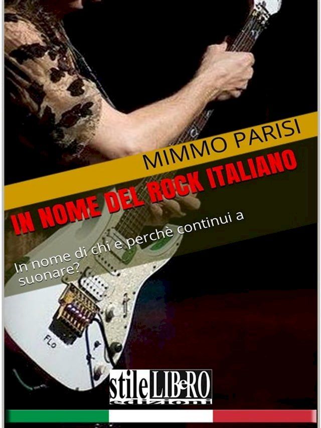  In nome del rock italiano(Kobo/電子書)