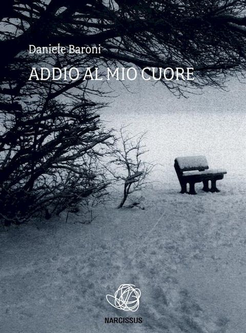 Addio al mio cuore(Kobo/電子書)