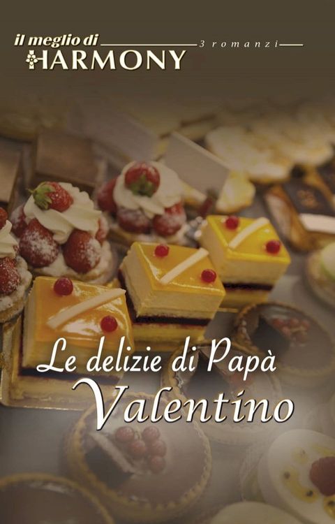 Le delizie di pap&agrave; valentino(Kobo/電子書)