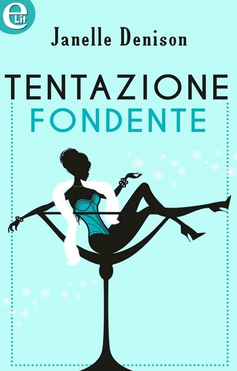 Tentazione fondente (eLit)(Kobo/電子書)