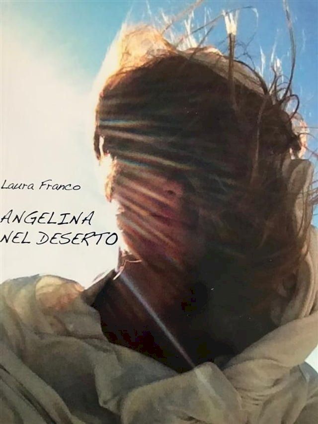  Angelina nel deserto(Kobo/電子書)