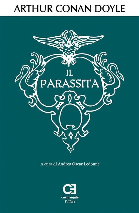 Il Parassita. Edizione integrale e annotata(Kobo/電子書)