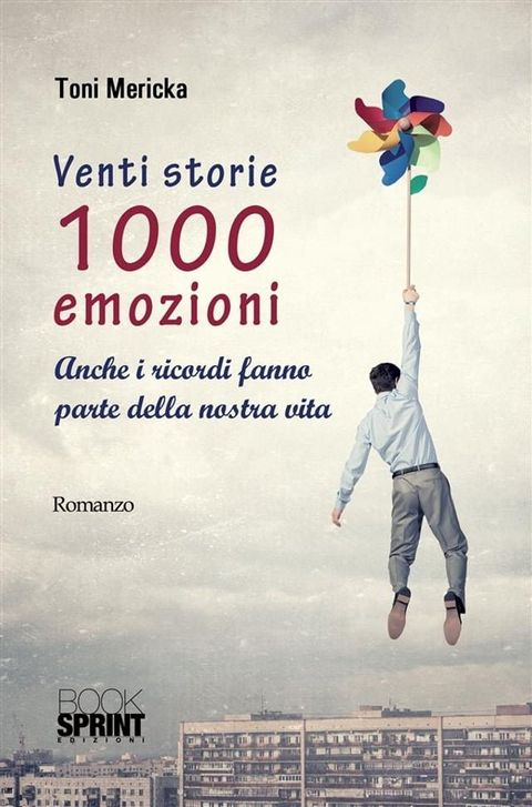 Venti storie 1000 emozioni(Kobo/電子書)