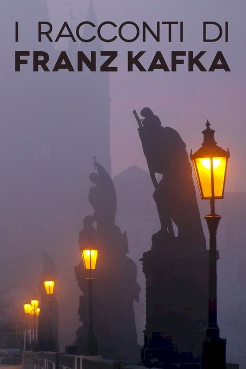 I racconti di Franz Kafka(Kobo/電子書)