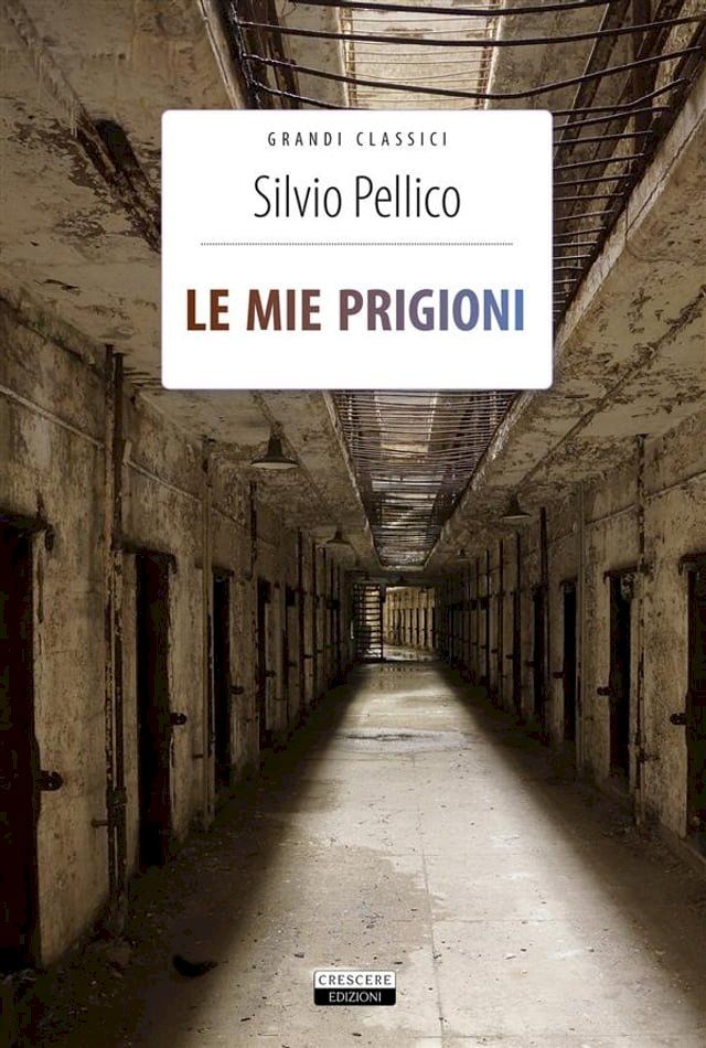  Le mie prigioni(Kobo/電子書)