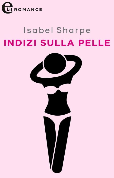 Indizi sulla pelle (eLit)(Kobo/電子書)