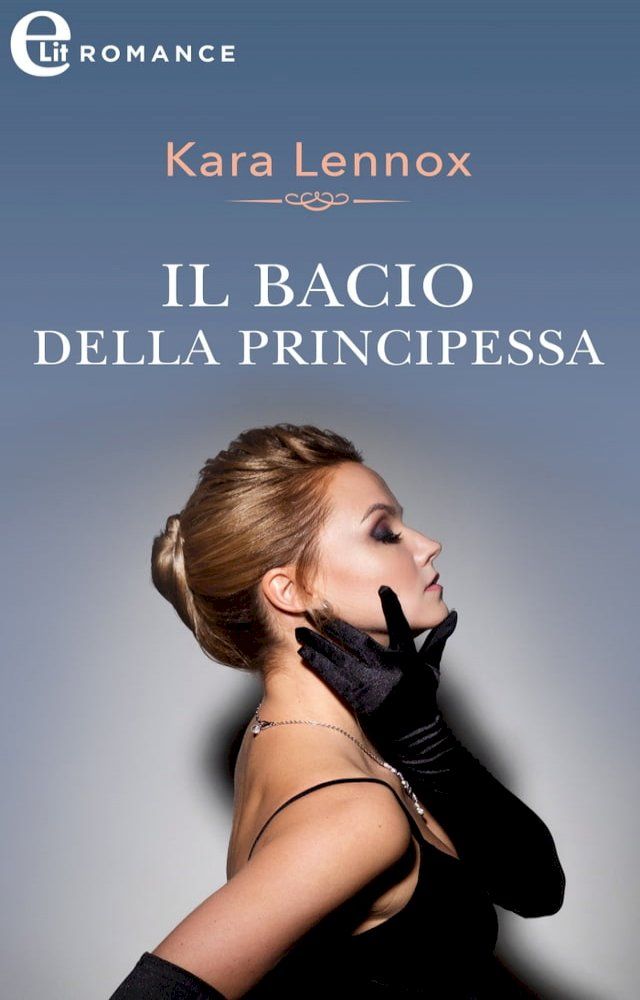  Il bacio della principessa (eLit)(Kobo/電子書)