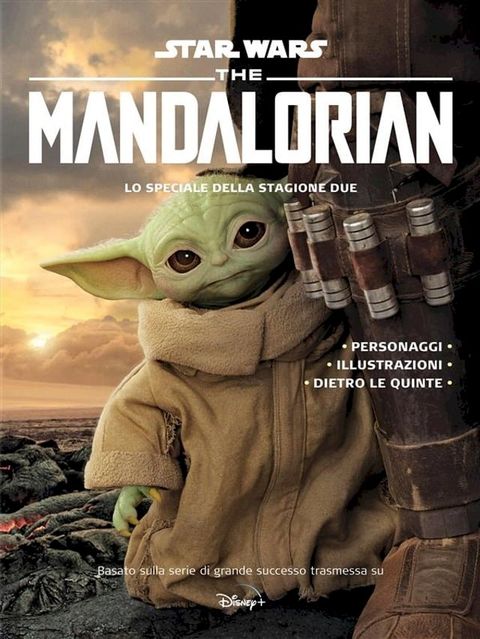 Star Wars: The Mandalorian – Lo Speciale della Stagione Due(Kobo/電子書)