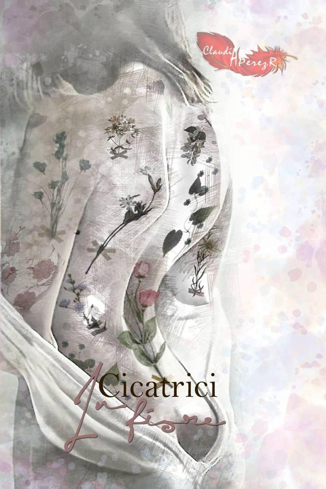  Cicatrici in fiore(Kobo/電子書)