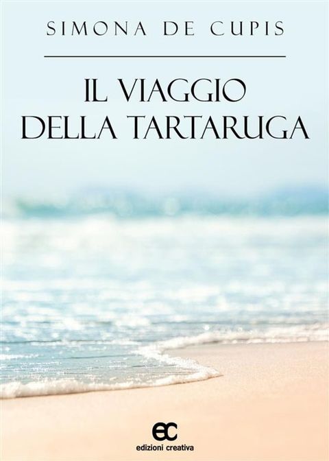 Il viaggio della tartaruga(Kobo/電子書)