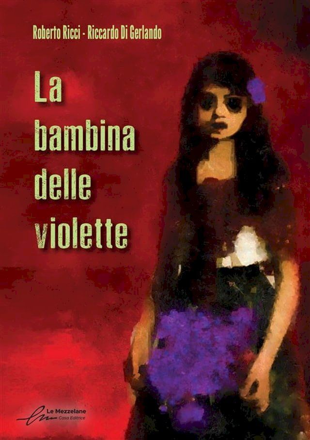  La bambina delle violette(Kobo/電子書)