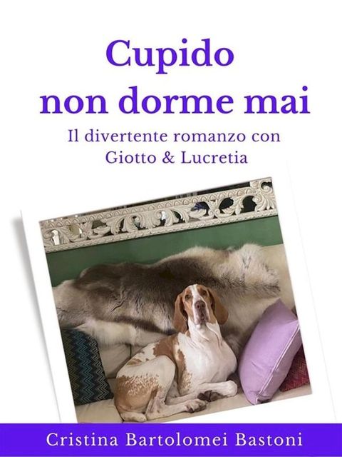 Cupido non dorme mai(Kobo/電子書)