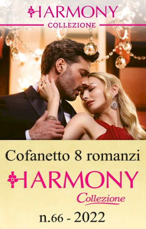 Cofanetto 8 romanzi Harmony Collezione - 66(Kobo/電子書)