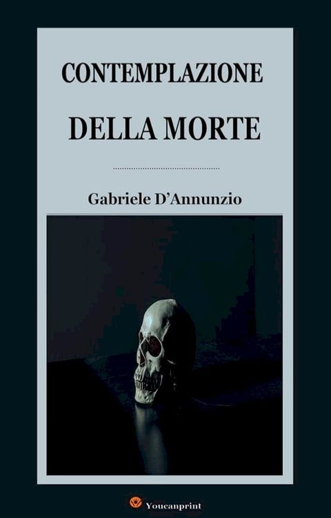 Contemplazione della morte(Kobo/電子書)