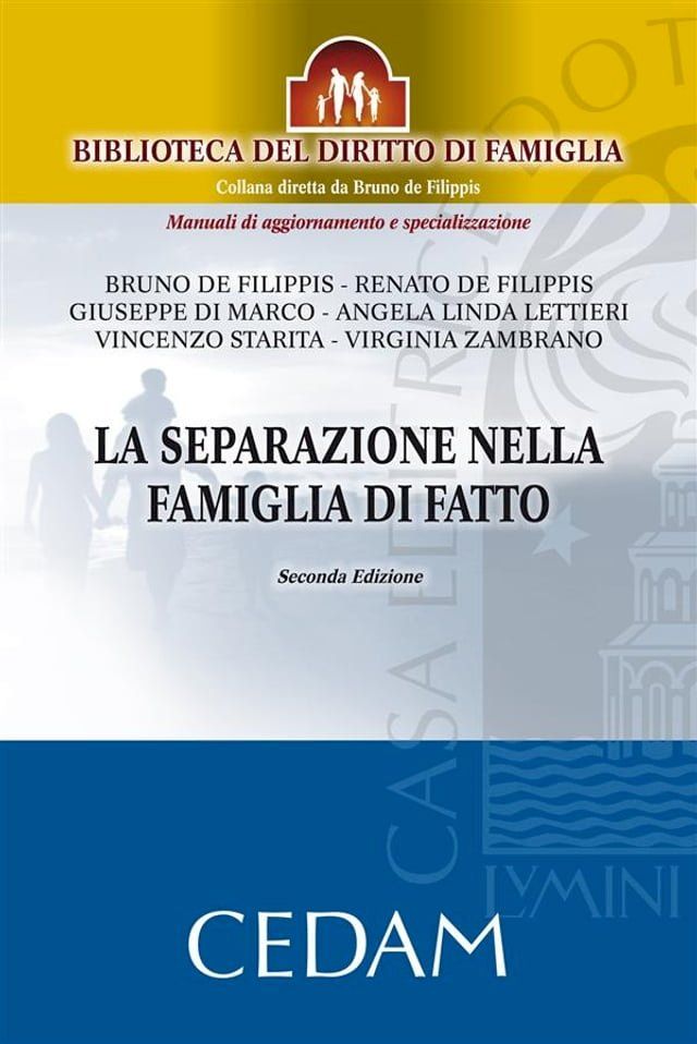  La separazione nella famiglia di fatto. Seconda edizione(Kobo/電子書)