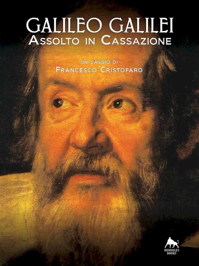  Galileo Galilei - Assolto in Cassazione -(Kobo/電子書)