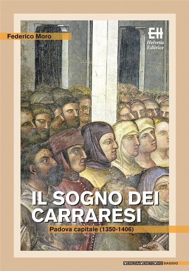  Il sogno dei Carraresi(Kobo/電子書)