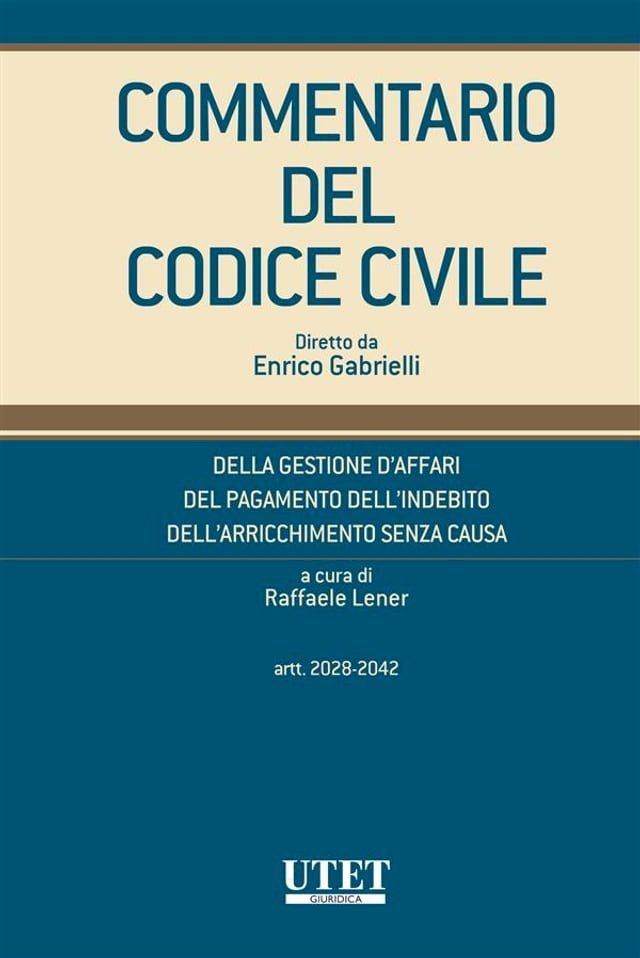  Commentario del Codice Civile diretto da Enrico Gabrielli(Kobo/電子書)