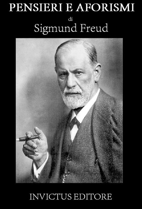 Aforismi e pensieri di Sigmund Freud(Kobo/電子書)