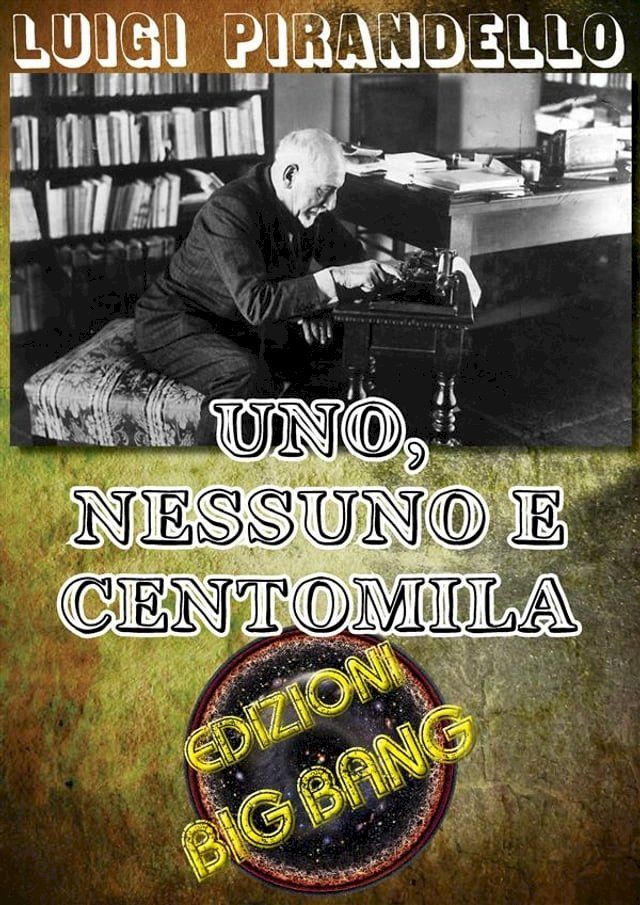  Uno, nessuno e centomila(Kobo/電子書)