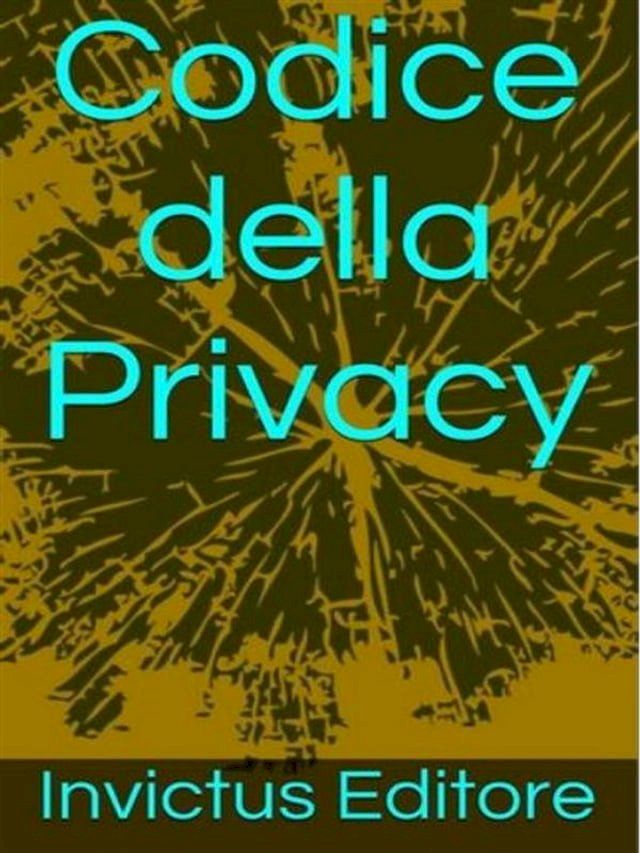  Codice della privacy(Kobo/電子書)