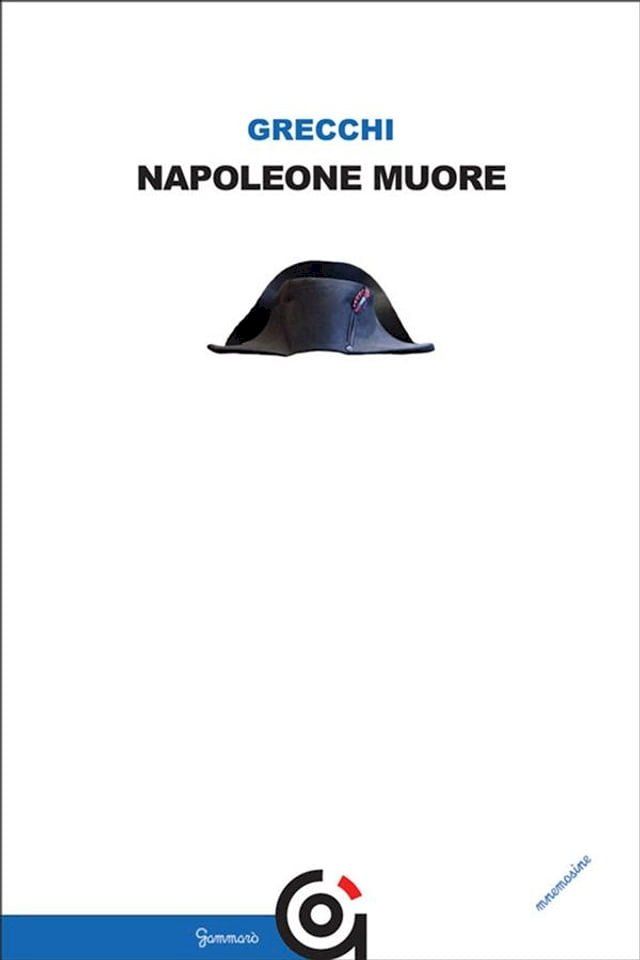  Napoleone muore(Kobo/電子書)